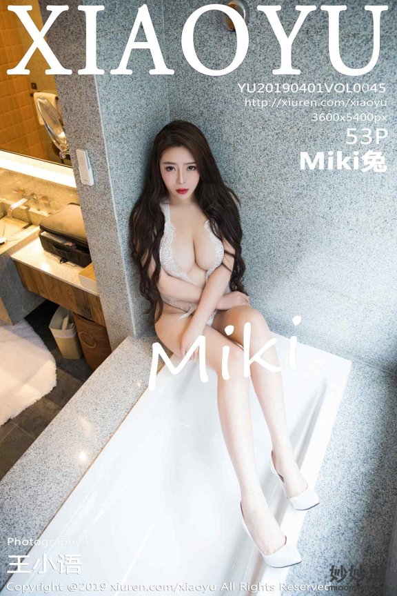[XIAOYU语画界] VOL.045 Miki兔 [53P-256MB]